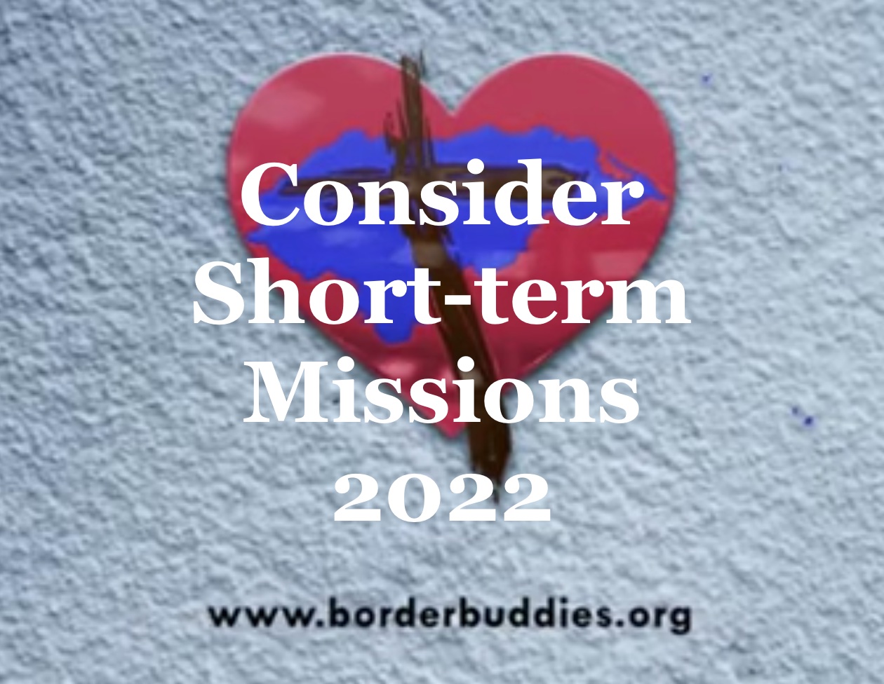 Short-Term Missions with Border Buddies